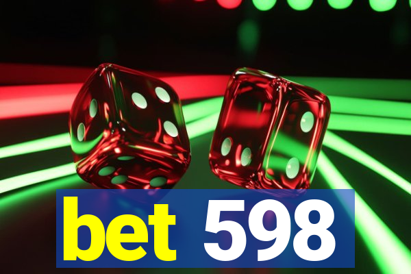 bet 598